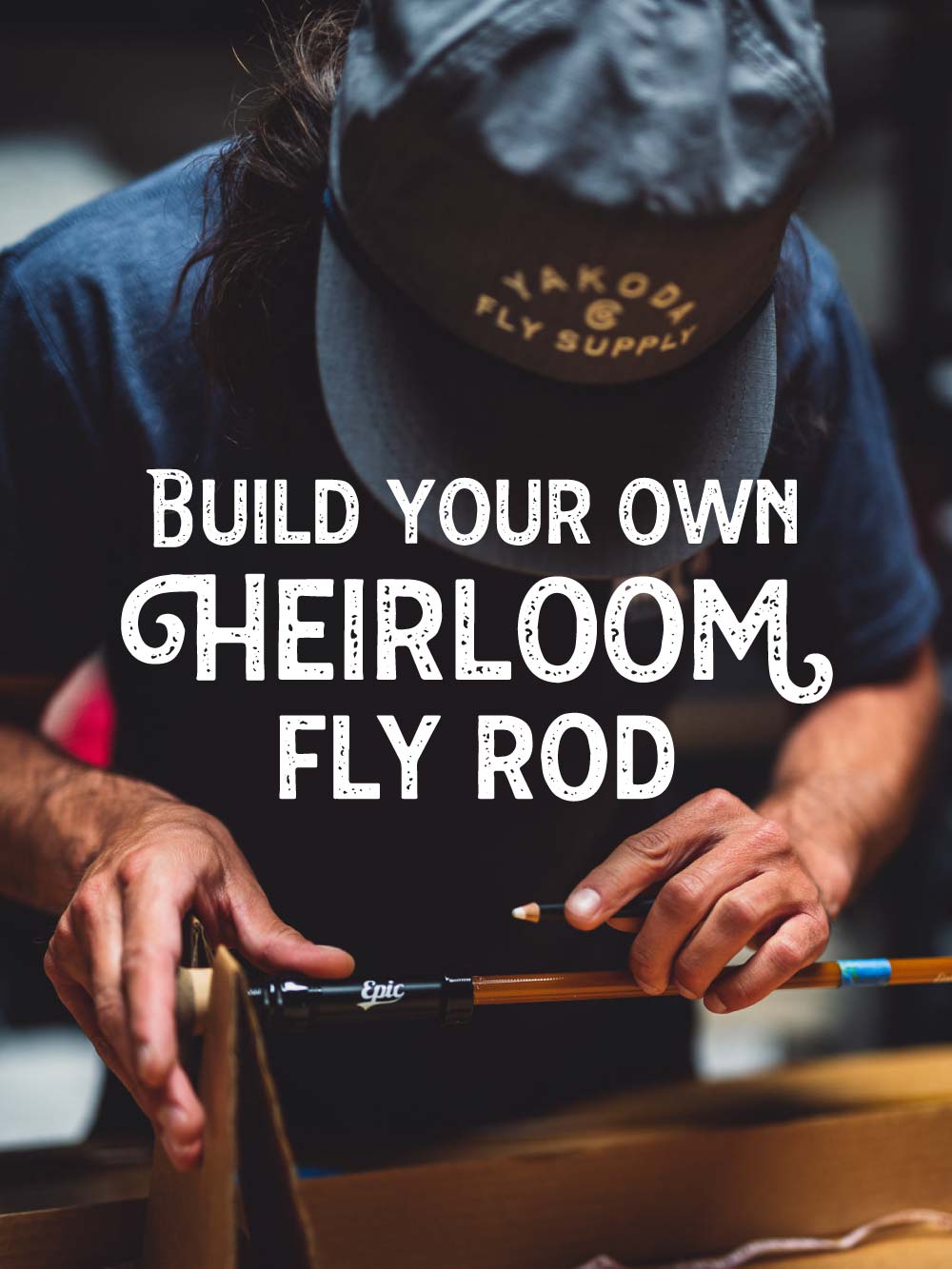 Build a fly fishing rod yourself 
