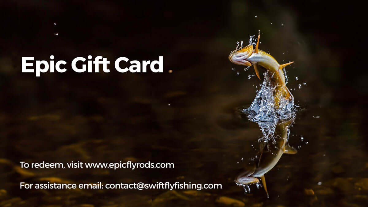 Epic fly fishing gift cards